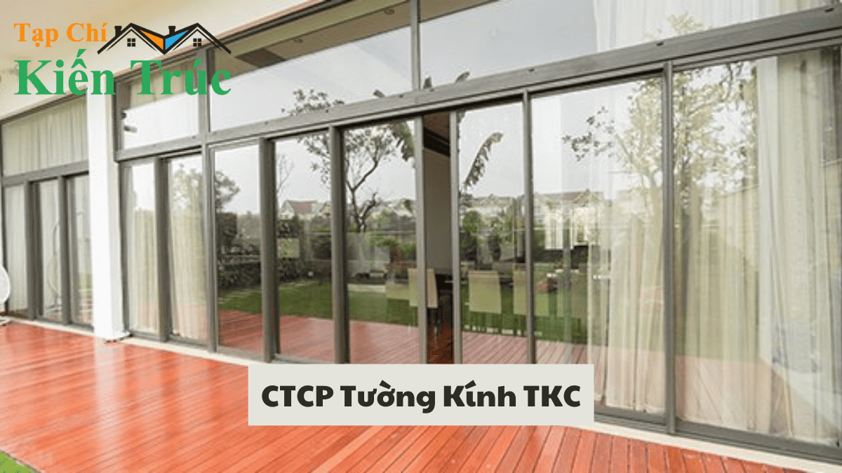 CTCP Tường Kính TKC Làm Nhôm Kính Tại Hà Nội